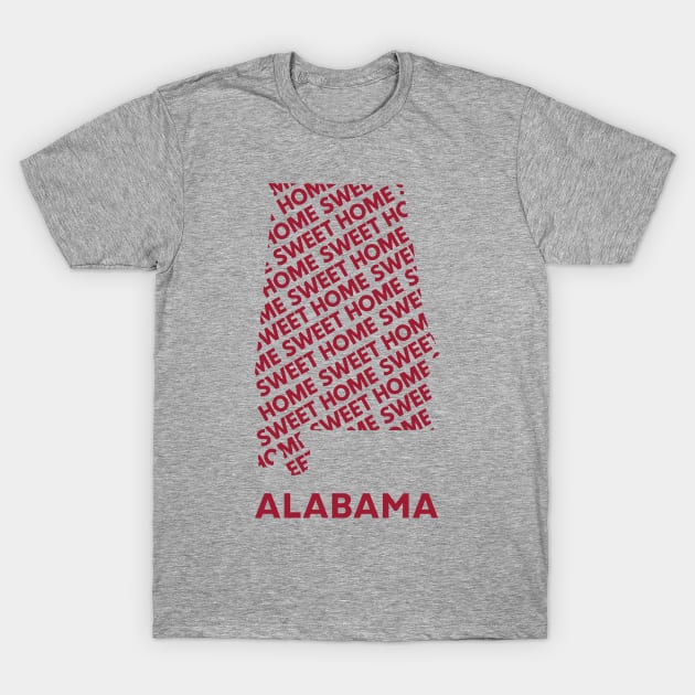 The Sweet Home Alabama T-Shirt by FranklinPrintCo